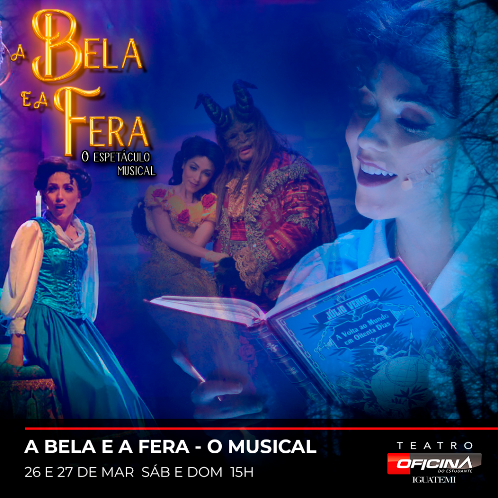 “A Bela e a Fera, O Espetáculo Musical” em Campinas