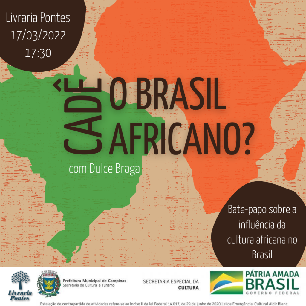 “Cadê o Brasil Africano?”